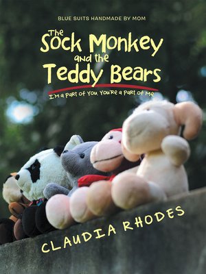 cover image of The Sock Monkey and the Teddy Bears